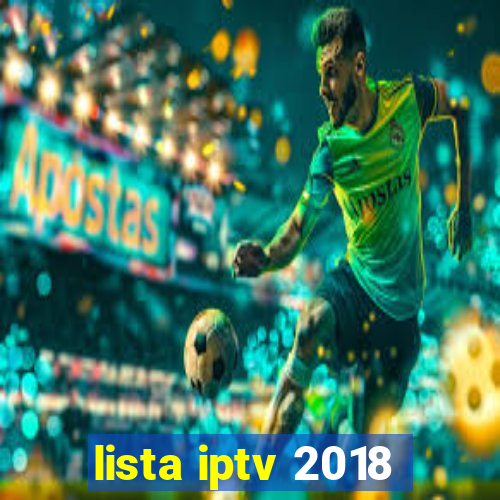 lista iptv 2018